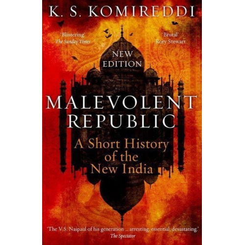 K. S. Komireddi - Malevolent Republic