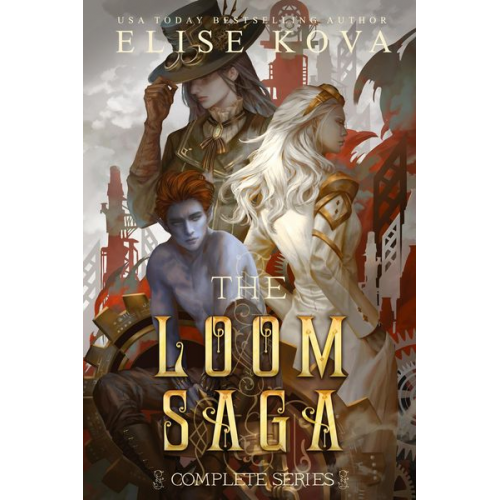 Elise Kova - Loom Saga