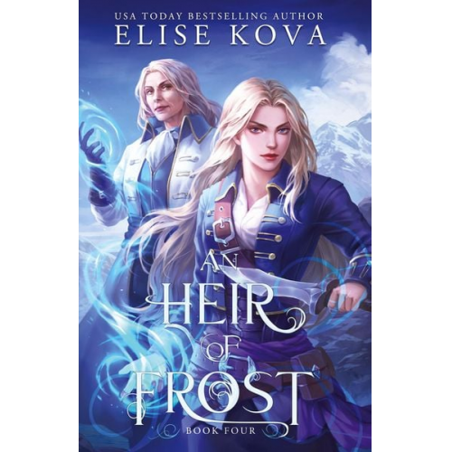 Elise Kova - An Heir of Frost