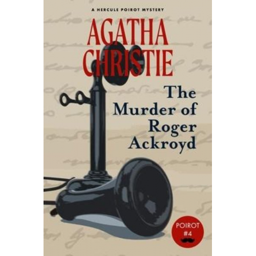 Agatha Christie - The Murder of Roger Ackroyd (Warbler Classics)