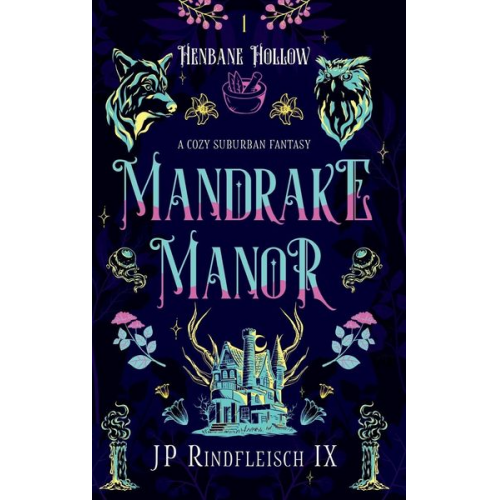 Jp Rindfleisch IX - Mandrake Manor