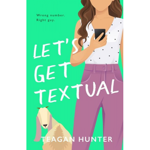 Teagan Hunter - Let's Get Textual (Special Edition)