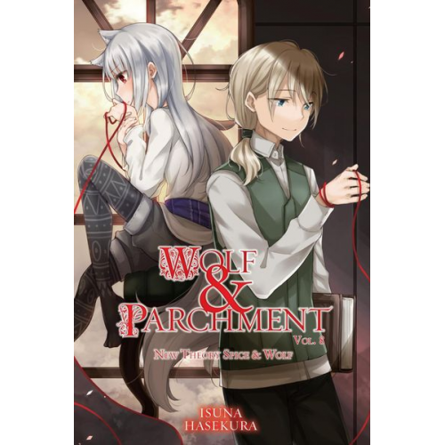 Isuna Hasekura - Wolf & Parchment: New Theory Spice & Wolf, Vol. 8 (Light Novel)