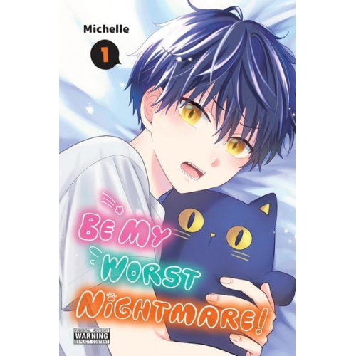 Michelle - Be My Worst Nightmare!, Vol. 1