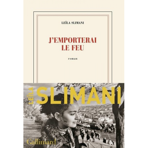 Leila Slimani - J'emporterai le feu