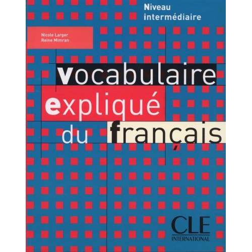 Mimran - Vocabulaire Explique Du Francais Textbook (Intermediate/Advanced)