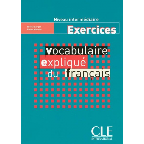Mimran - Vocabulaire Explique Du Francais Workbook (Intermediate/Advanced)