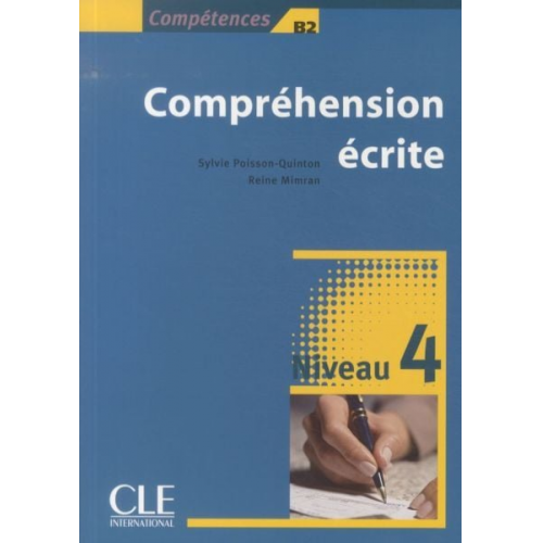 Sylvie Poisson-Quinton Reine Mimran - Comprehension Escrite, Niveau 4