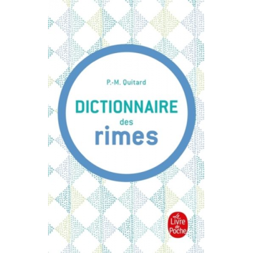 P. M. Quitard - Dictionnaire Des Rimes