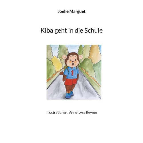 Joëlle Marguet - Kiba geht in die Schule