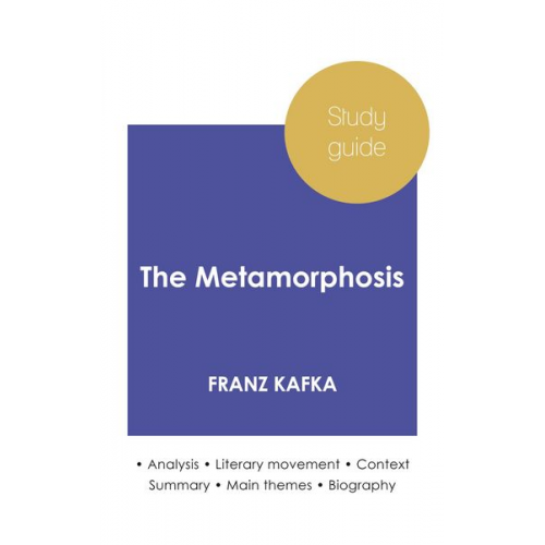 Franz Kafka - Study guide The Metamorphosis by Franz Kafka (in-depth literary analysis and complete summary)