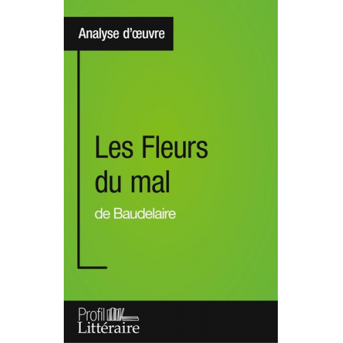 Hervé Romain - Les Fleurs du mal de Baudelaire (Analyse approfondie)