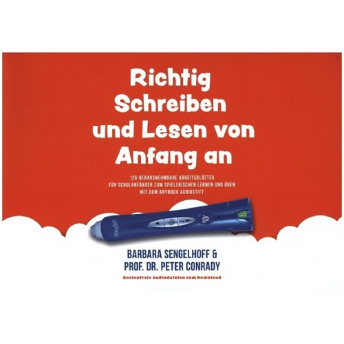 Peter Conrady Barbara Sengehoff - Richtig Schreiben und Lesen von Anfang an