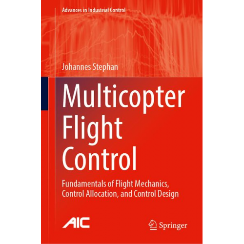 Johannes Stephan - Multicopter Flight Control