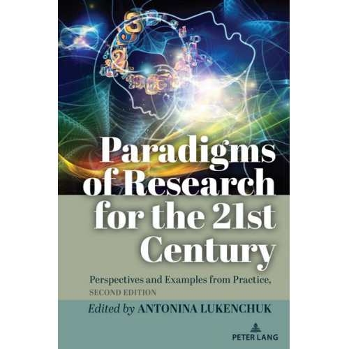 Paradigms of Research for the 21st Century