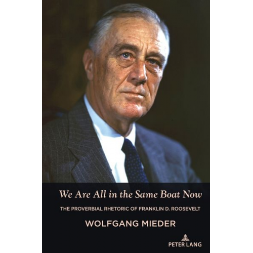 Wolfgang Mieder - We Are All in the Same Boat Now