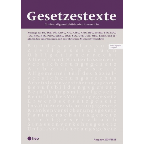 Hep Verlag - Gesetzestexte 2024/2025 (Print inkl. digitaler Ausgabe, Neuauflage 2024)