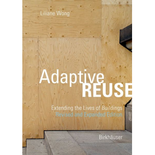 Liliane Wong - Adaptive Reuse