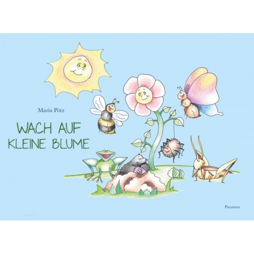 Maria Pötz - Wach auf, kleine Blume