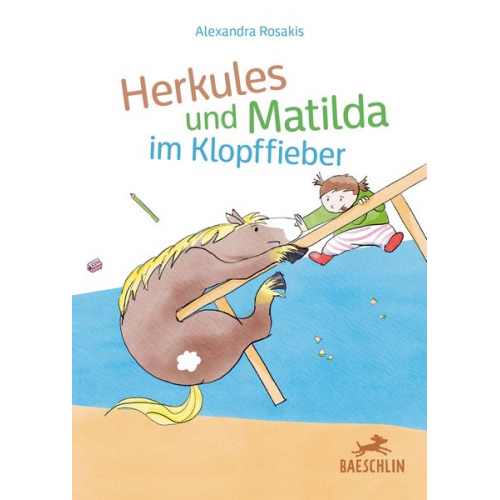 Alexandra Rosakis - Herkules und Matilda im Klopffieber