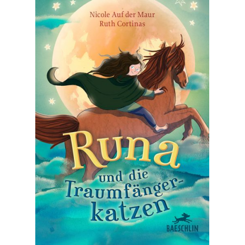 Nicole Auf der Maur - Runa und die Traumfängerkatzen