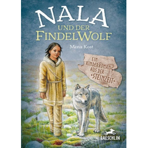 Mena Kost - Nala und der Findelwolf