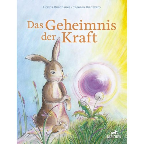 Ursina Buschauer - Das Geheimnis der Kraft