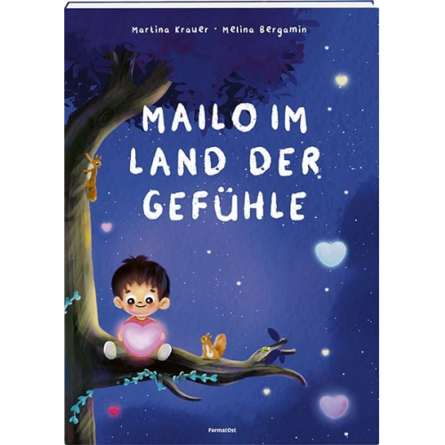 Martina Krauer - Mailo im Land der Gefühle