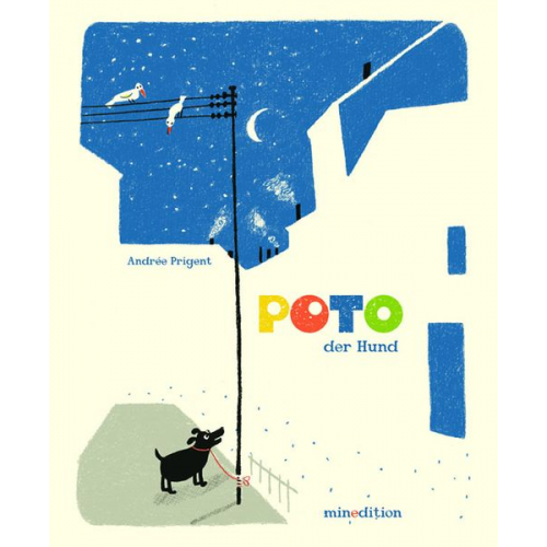 Andrée Prigent - POTO, der Hund