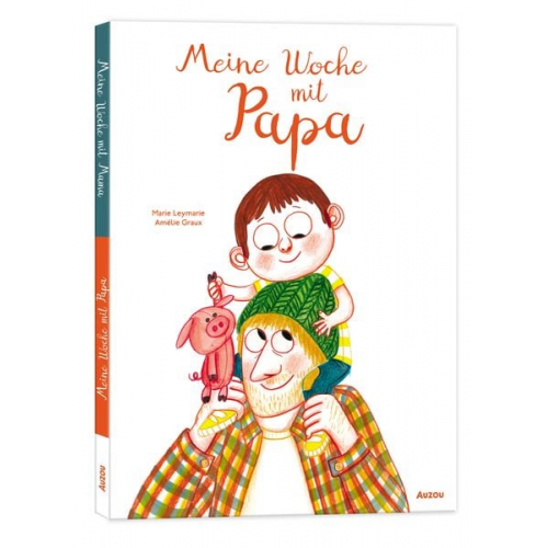 Marie Leymarie - Meine Woche mit Mama/Meine Woche mit Papa