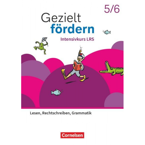 Ute Engelien Franziska Westerhaus - Gezielt fördern 5./6. Schuljahr - Lern- und Übungshefte Deutsch 2025 - Intensivkurs LRS - Lesen, Rechtschreiben, Grammatik - Thematisches Arbeitsheft