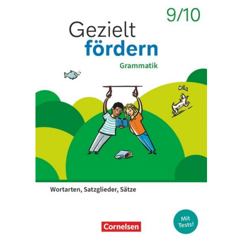 Veronika Ferus Annika Kusumi - Gezielt fördern 9./10. Schuljahr - Lern- und Übungshefte Deutsch 2025 - Grammatik - Wortarten, Satzglieder, Sätze - Thematisches Arbeitsheft