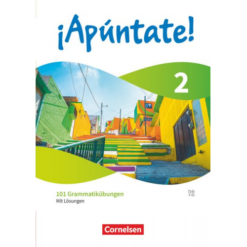 ¡Apúntate! Band 2 - Spanisch als 2. Fremdsprache - Ausgabe 2024 - 101 Grammatikübungen mit Lösungen