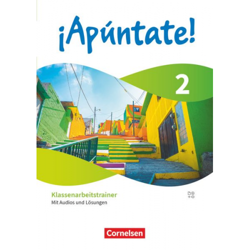 ¡Apúntate! Band 2 - Spanisch als 2. Fremdsprache - Ausgabe 2024 - Klassenarbeitstrainer mit Audios und Lösungen