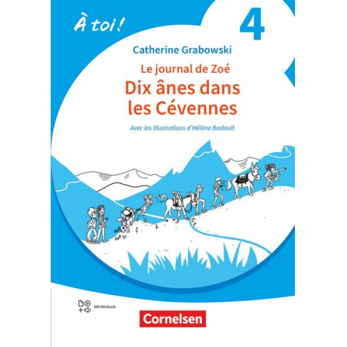 À toi ! Band 4 - Ausgabe 2022 - Lektüre A2 - Dix ânes dans les Cévennes