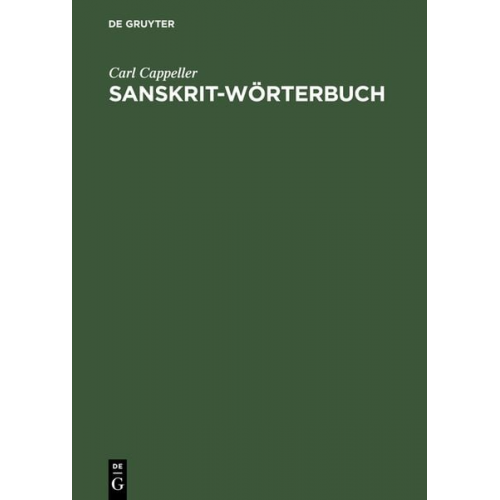 Carl Cappeller - Sanskrit-Wörterbuch