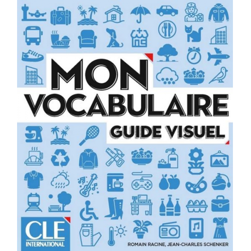 Romain Racine Jean-Charles Schenker - Mon Vocabulaire