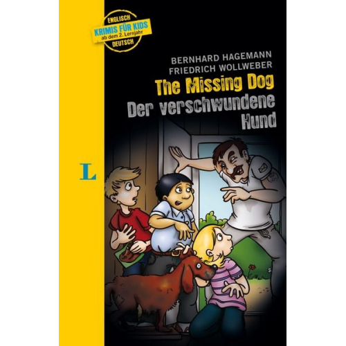 Bernhard Hagemann Friedrich Wollweber - The missing Dog - Der verschwundene Hund - zweisprachig Deutsch- Englisch