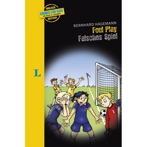 Langenscheidt Krimis für Kids - Foul Play - Falsches Spiel