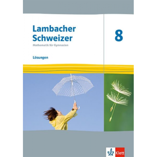 Lambacher Schweizer Mathematik 8. Ausgabe Thüringen und Hamburg