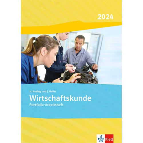 Helmut Nuding Josef Haller - Wirtschaftskunde. Ausgabe 2023. Portfolio-Arbeitsheft