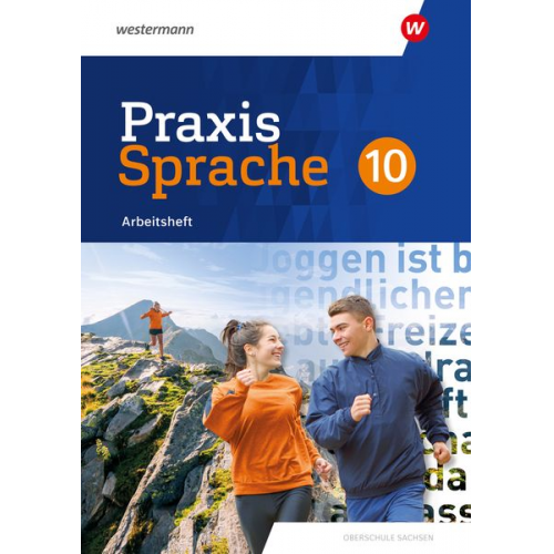 Praxis Sprache 10. Arbeitsheft. Differenzierende Ausgabe für Sachsen