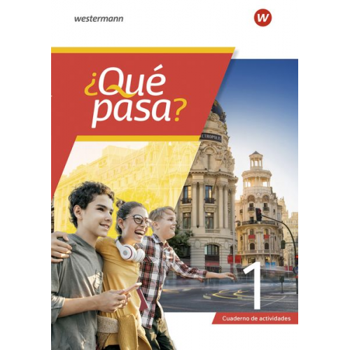 ¿Qué pasa? 1. Cuaderno de actividades