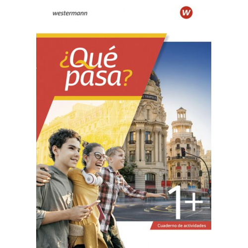 ¿Qué pasa? 1. Cuaderno de actividades, Für Niedersachsen, Hamburg, Bremen