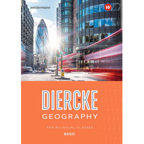 Diercke Geography For Bilingual Classes. Basic Textbook. (Kl. 5/6)