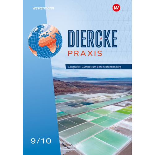 Diercke Praxis SI 9/10. Schulbuch. Für Gymnasien in Berlin und Brandenburg