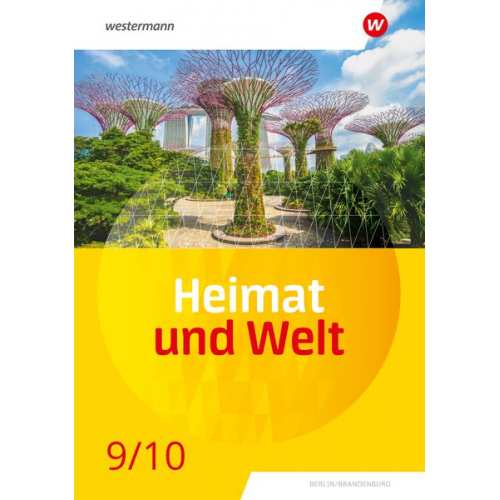 Heimat und Welt 9 / 10. Schulbuch. Für die SI in Berlin und Brandenburg