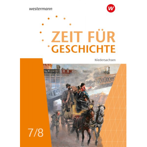 Zeit für Geschichte 7 / 8. Schulbuch. Für Gymnasien in Niedersachsen