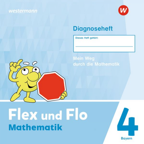 Flex und Flo 4. Diagnoseheft. Für Bayern