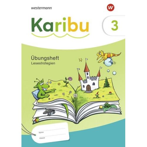 Karibu 3. Übungsheft Lesetraining - Lesetraining und Lesestrategien